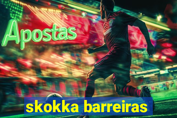 skokka barreiras